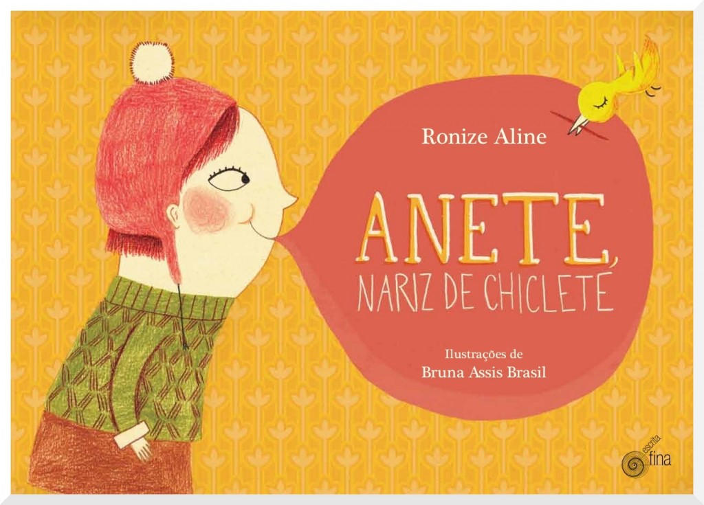 Anete, nariz de chiclete: lançamento