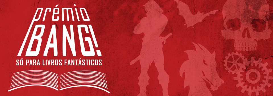 Prêmio Bang! busca autores de literatura fantástica