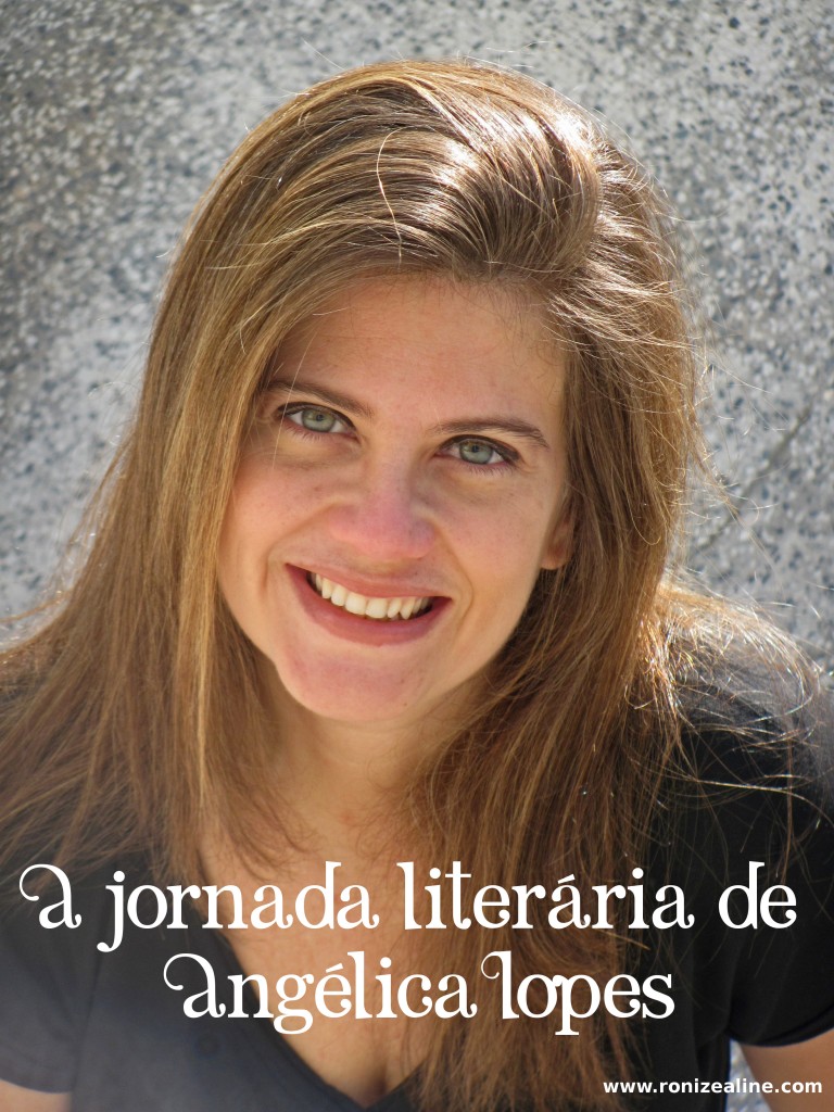 A jornada literária de Angélica Lopes
