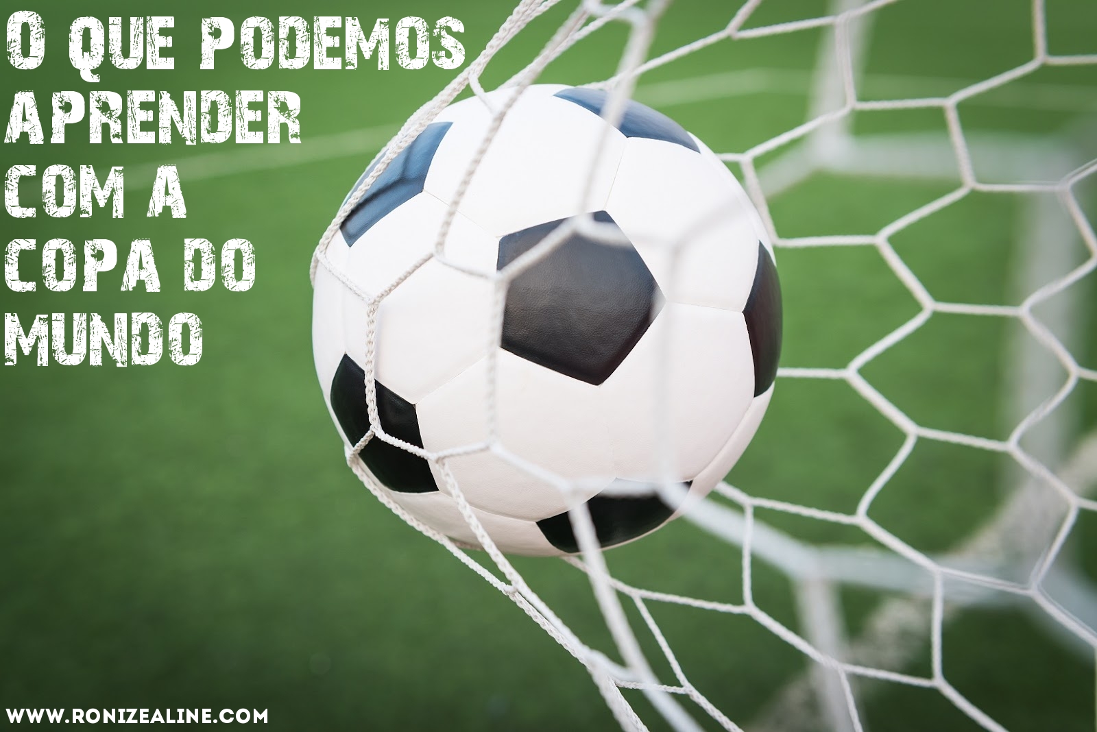 O que podemos aprender com a Copa do Mundo