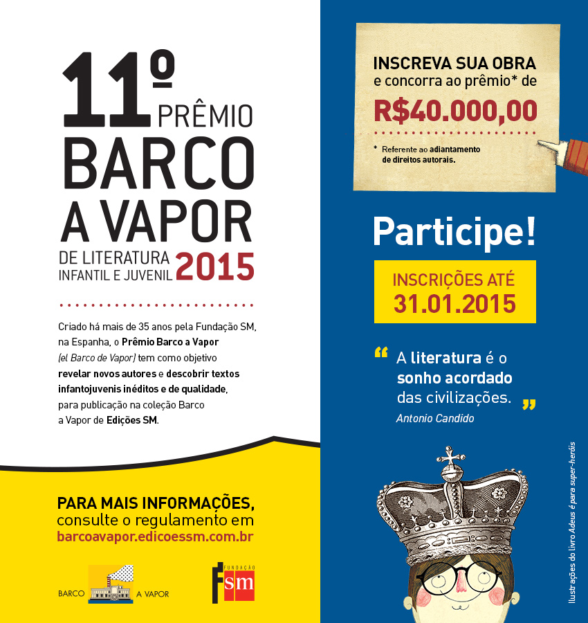 Barco a Vapor premia com R$40 mil e publicação da obra