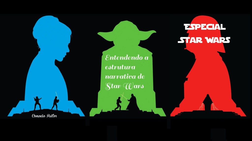 Entendendo a estrutura narrativa de Star Wars
