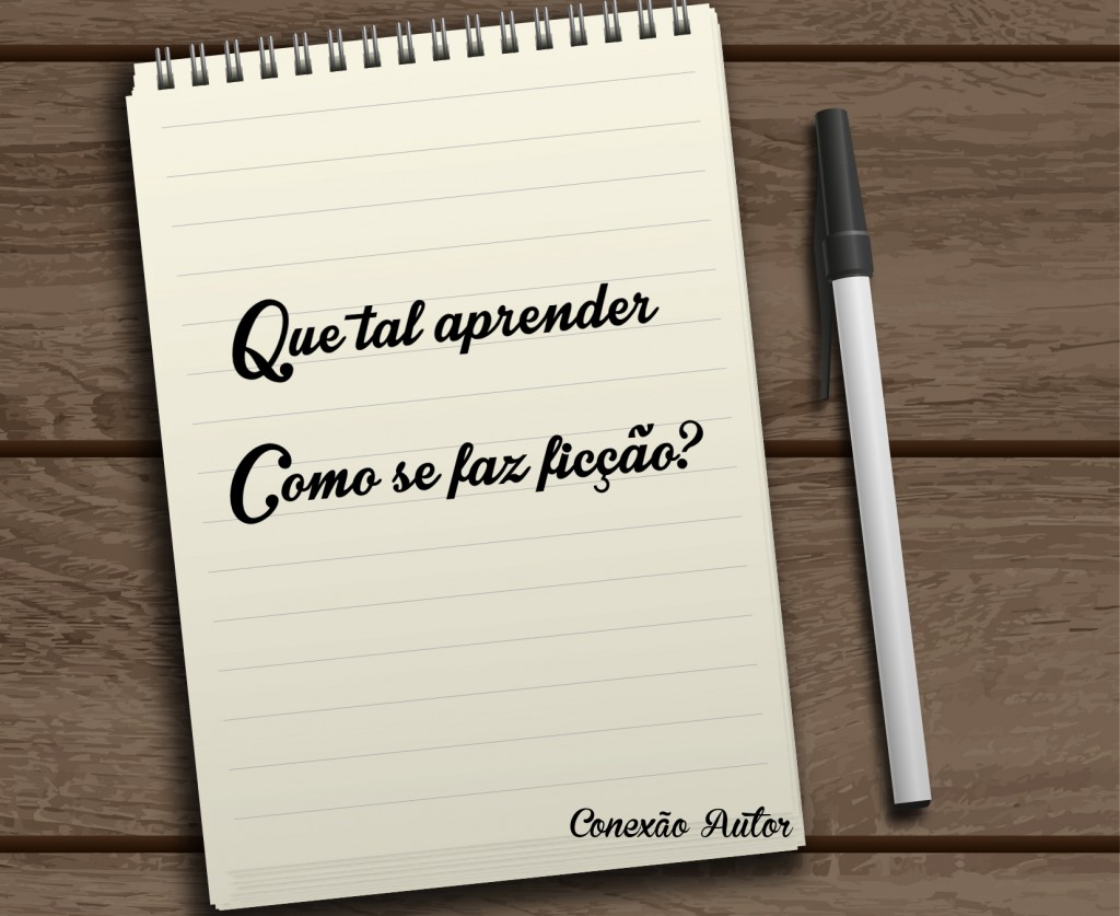 Que tal aprender Como se faz ficção?