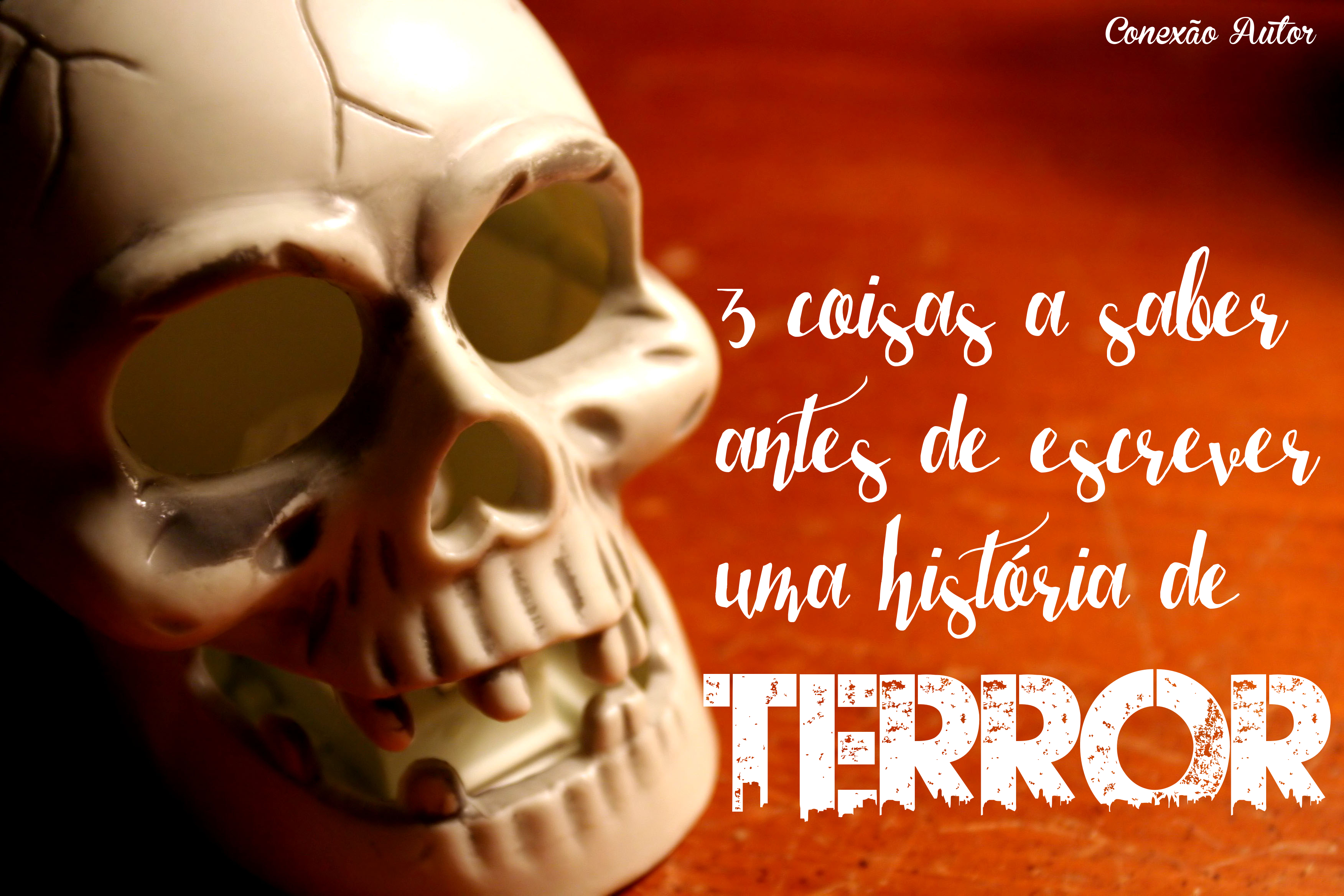 3 coisas a saber antes de escrever uma história de terror escrever história terror