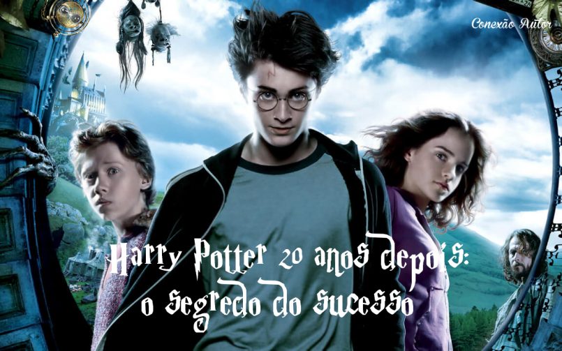 Harry Potter 20 anos depois: o segredo do sucesso