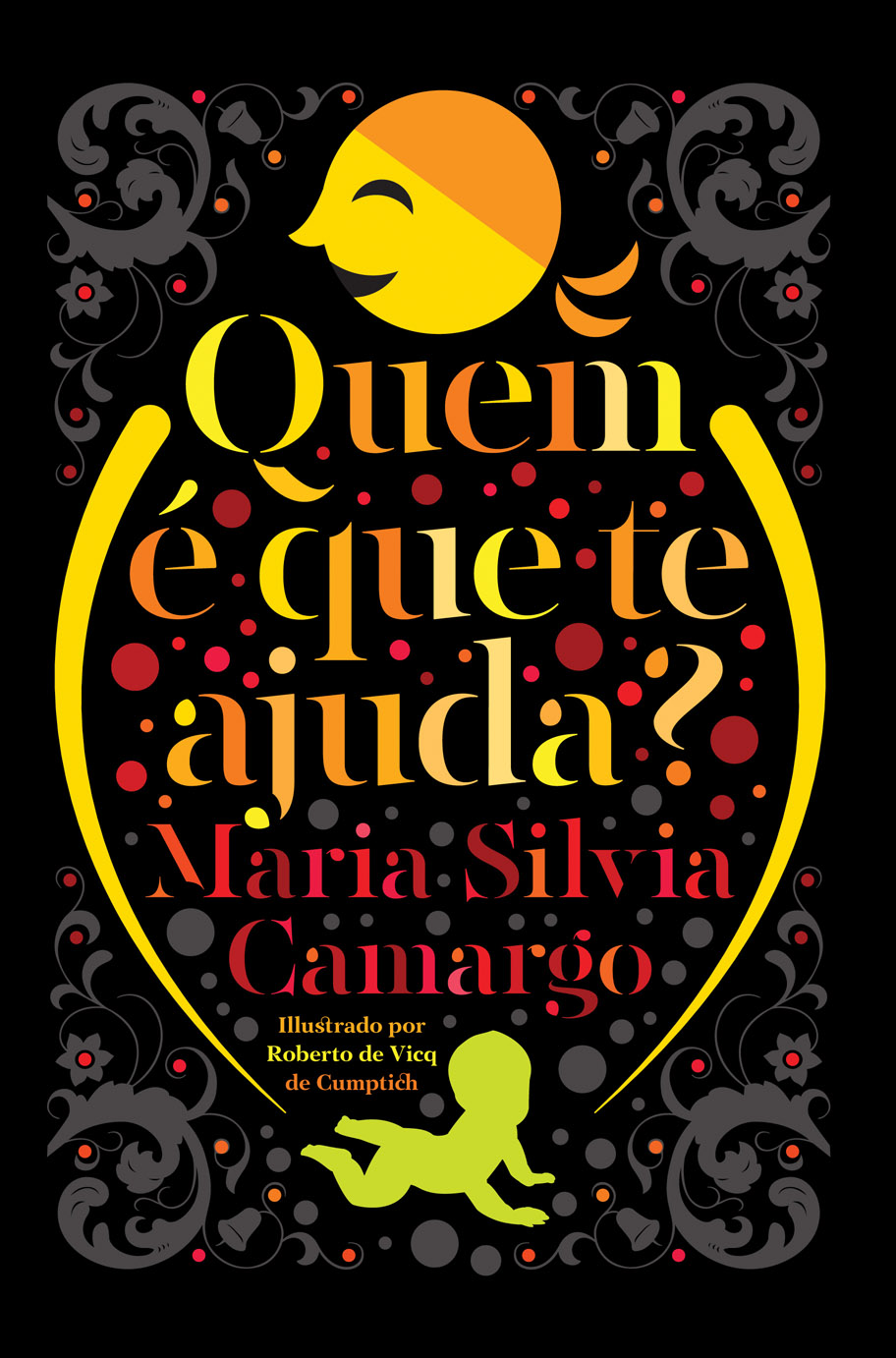 quem é que te ajuda?