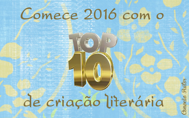 Comece 2016 com o Top 10 de criação literária
