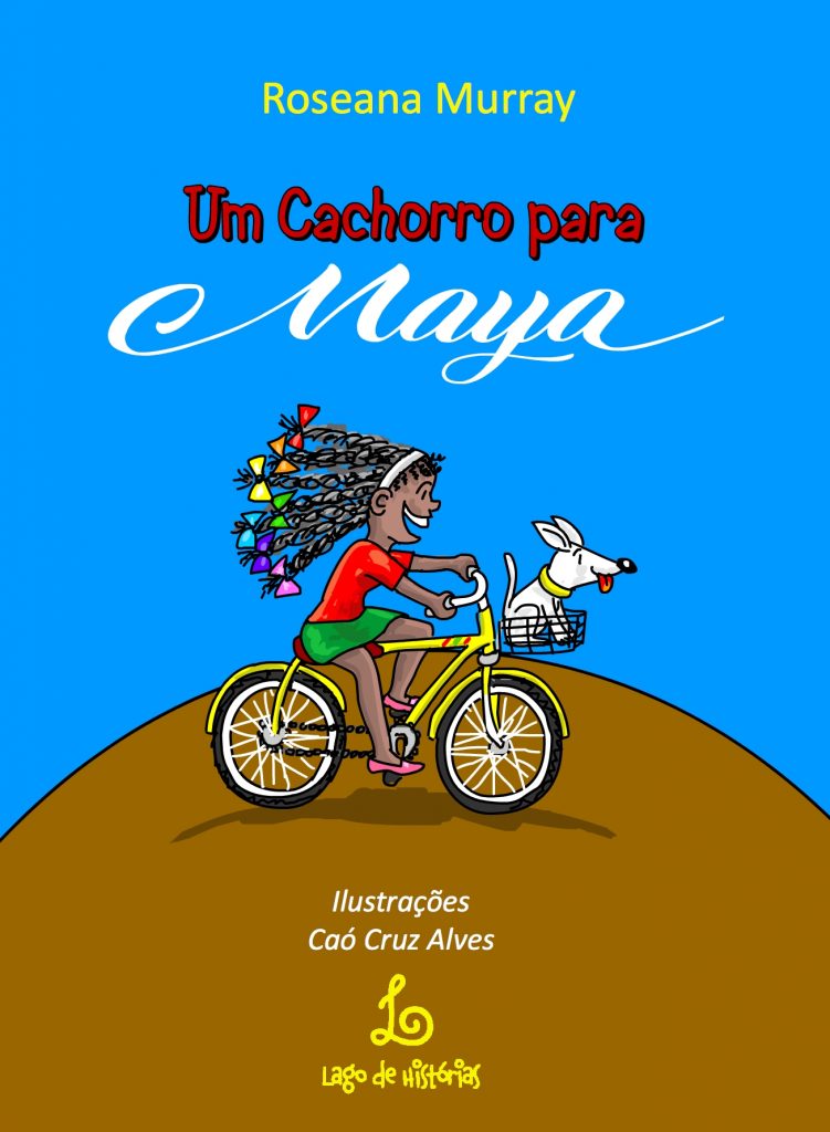 Um cachorro para Maya ganha reedição