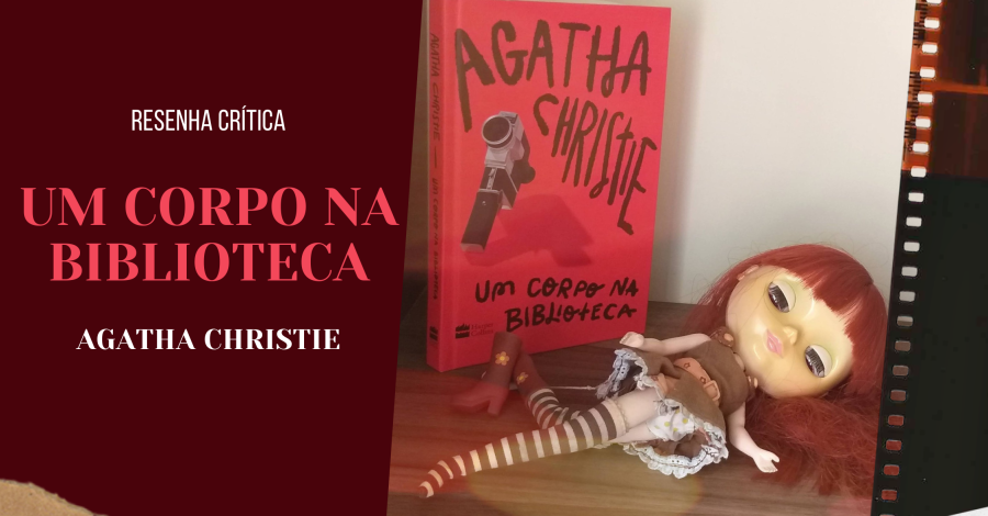 AGATHA CHRISTIE | Um corpo na biblioteca